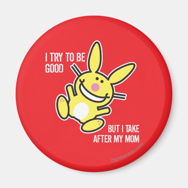 I Take After My Mom Magnet (Front)