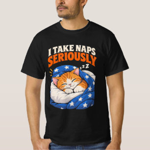 I Take Naps Seriously Funny Sleeping Cat Napping T-Shirt