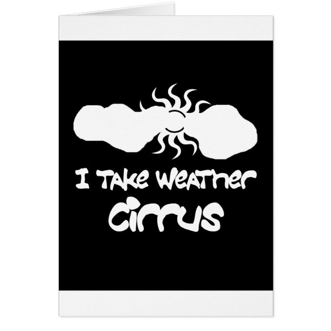 I Take Weather Cirrus (Front)