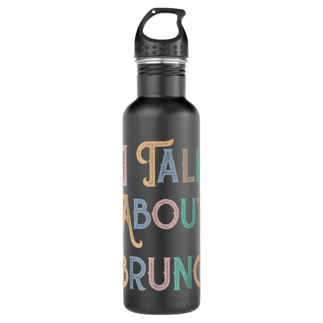 I talk about BRUNO, funny kids music  710 Ml Water Bottle (Front)