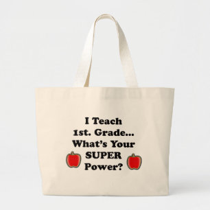 I teach 1st. Grade Large Tote Bag