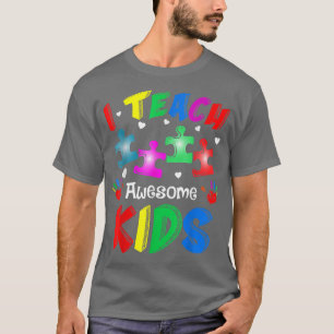 I Teach Awesome Kids Autism Awareness Puzzle Teach T-Shirt
