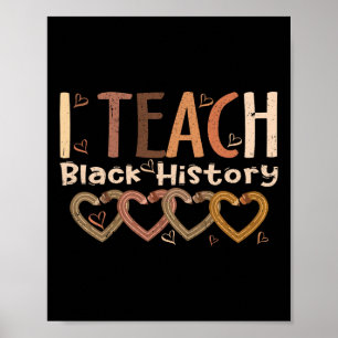 I Teach Black History Heart Pencil Afro African Te Poster