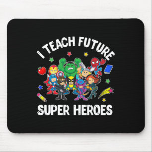 I Teach Future Super Heroes Tee Gift Teaching Moth Mouse Pad