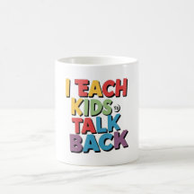 I Teach Kids to Talk Back - Speech Therapy