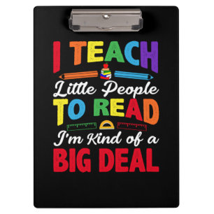 I Teach Little People To Read Clipboard