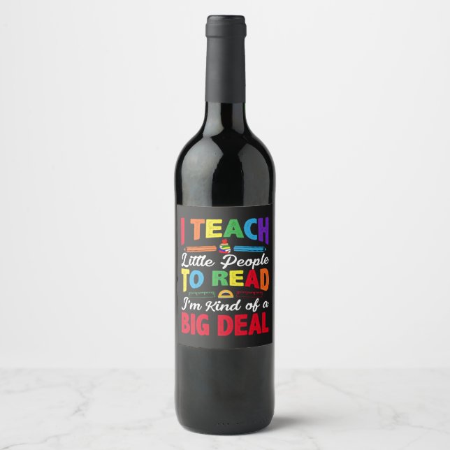 I Teach Little People To Read   Wine Label (Front)