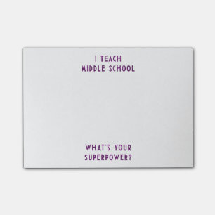 I Teach Middle School What's Your Superpower? Post-it Notes