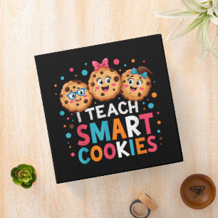 I Teach Smart Cookies Back to School Teacher  Binder