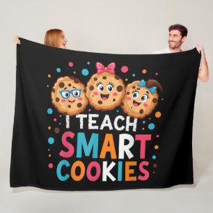I Teach Smart Cookies Back to School Teacher Fleece Blanket