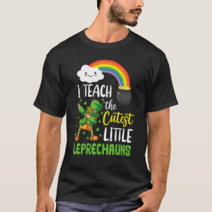 I Teach The Cutest Little Leprechauns  Green Shamr T-Shirt