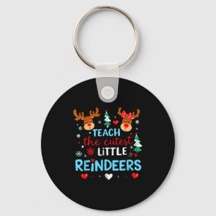 I Teach The Cutest Little Reindeers Teacher Christ Keychain