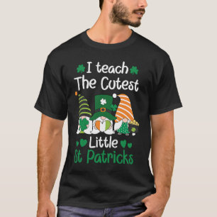 I teach the cutest Little St Patrick's day Gnome T-Shirt