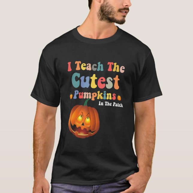 I Teach The Cutest Pumpkins In The Patch Retro Tea T-Shirt (Front)