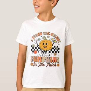 I Teach The Cutest Pumpkins In The Patch Teacher P T-Shirt