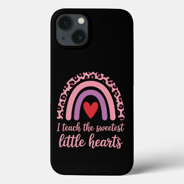 I Teach The Sweetest Hearts Rainbow Teacher  Case-Mate iPhone Case (Back)