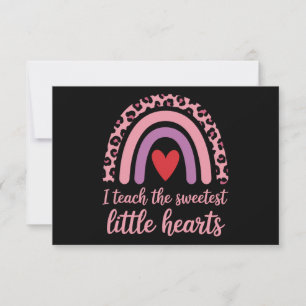 I Teach The Sweetest Hearts Rainbow Teacher  Thank You Card