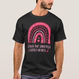 I Teach The Sweetest Hearts Rainbow Teacher Valent T-Shirt