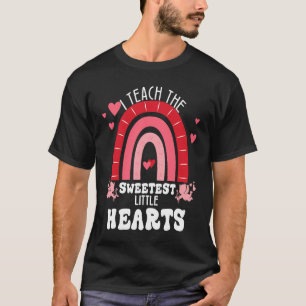 I Teach The Sweetest Hearts Valentines Day Teacher T-Shirt