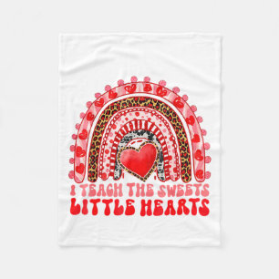 I Teach The Sweetest Little Heart Funny Valentine Fleece Blanket