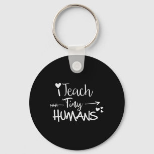 I Teach Tiny Humans Back To School Preschool Dayca Keychain