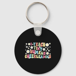 I Teach Tiny Humans Cheerleading Coach Cheer Coach Keychain