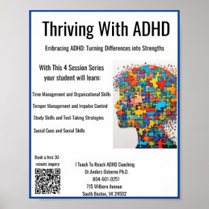I Teach To Reach ADHD Coaching*Thriving With ADHD Poster