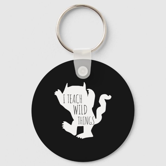 I Teach Wild Things Monster Fun Halloween Gifts  Keychain (Front)