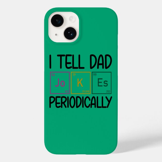I Tell Dad Jokes Periodically Case-Mate iPhone Case (Back)