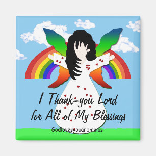 I Thank-you Lord for All of My Blessings Magnet