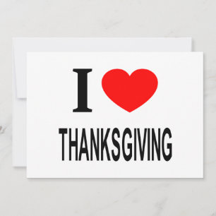 I ❤️ THANKSGIVING I LOVE THANKSGIVING I HEART THAN HOLIDAY CARD