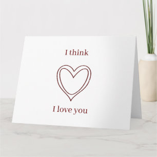 I think I love you Card