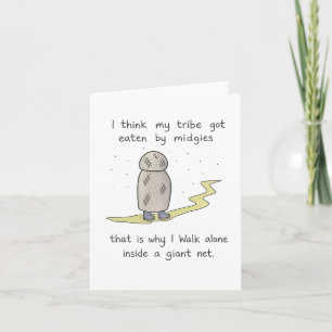 I think my Tribe got eaten by Midgies Card