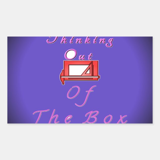 I think outside the box. sticker (Front)