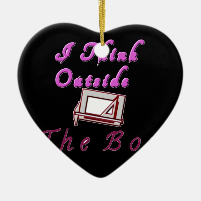 I think outside ZA box. Ceramic Ornament (Front)