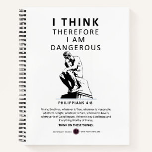 I Think Therefore I am Dangerous Notebook