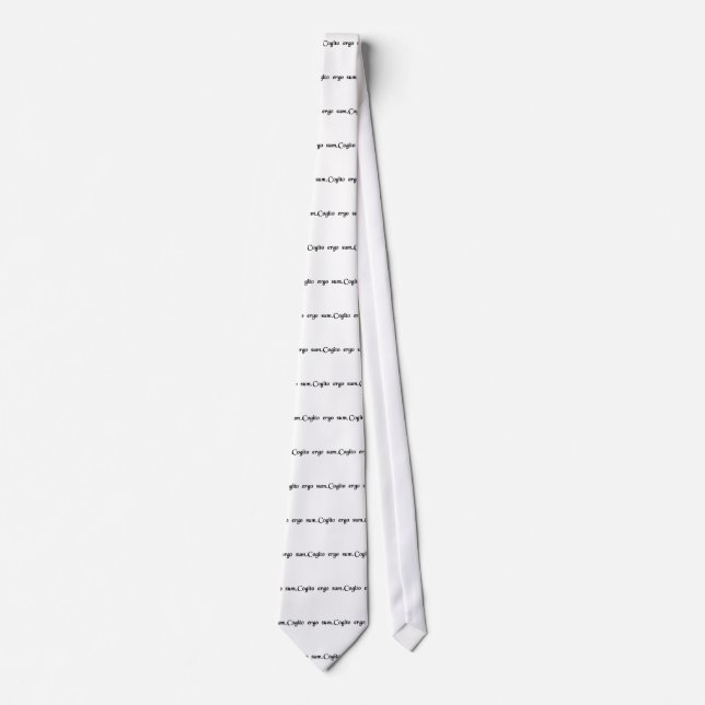 I think, therefore I am. Tie (Front)
