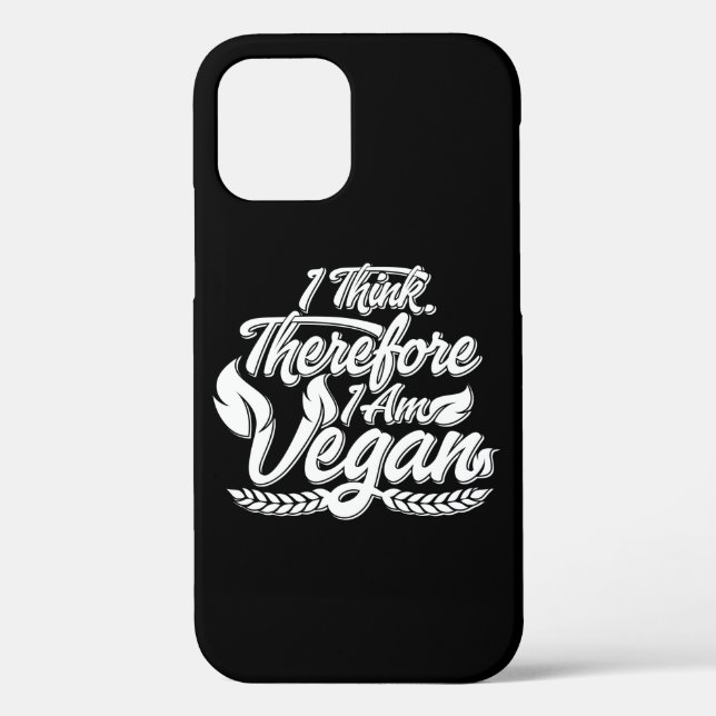 I Think, Therefore I Am Vegan Case-Mate iPhone Case (Back)