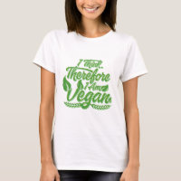 I Think, Therefore I Am Vegan