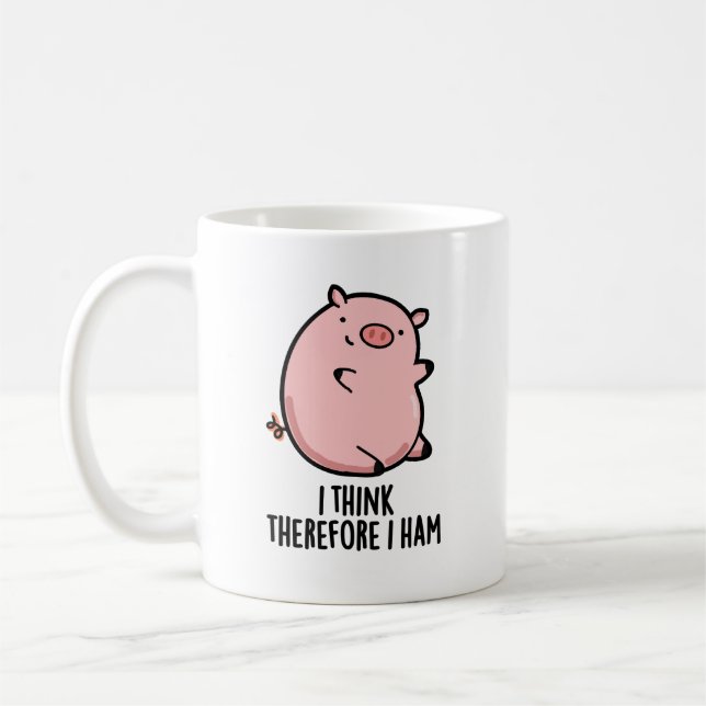 I Think Therefore I Ham Funny Pig Pun  Coffee Mug (Left)