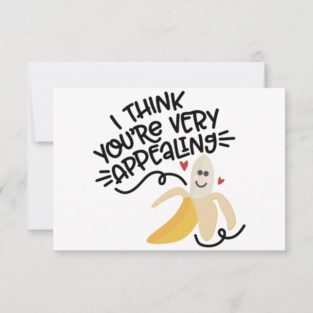 I Think You’re Very Appealing | Cute Banana Pun De Invitation (Front)