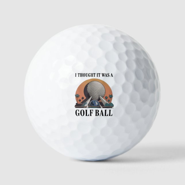 I Thought It Was A Golf Ball Funny Golfing Lover (Front)