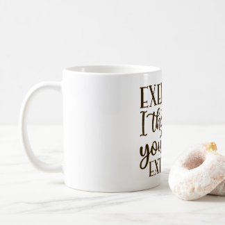 I Thought You Said Extra Fries – Funny Custom Mug