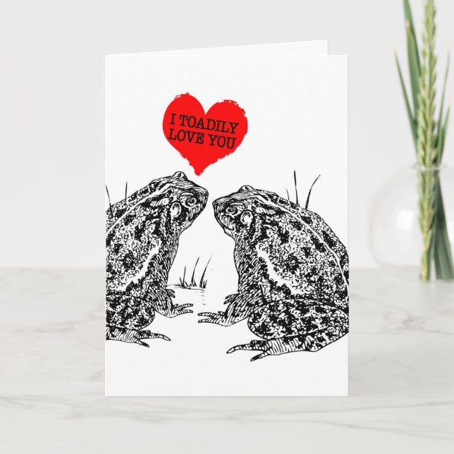 I Toadily Love You Funny Valentine Holiday Card (Front)