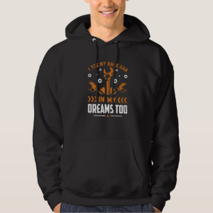 I Toe My Race Car In My Dreams Too  Race Car Hoodie