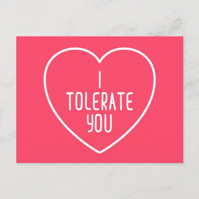 I Tolerate You Funny Quote Postcard (Front)