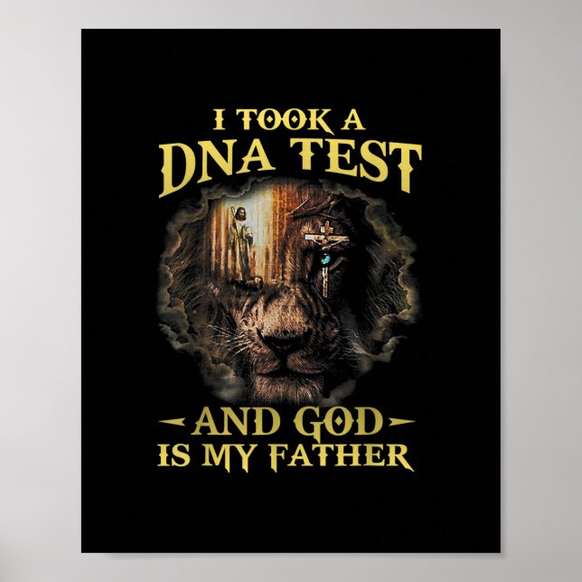 I Took A DNA Test And God Is My Father lover god.p Poster (Front)