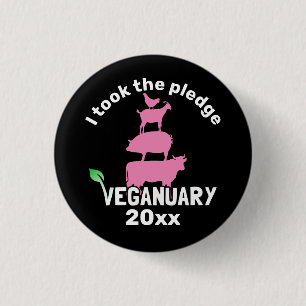 I took the 20xx Veganuary pledge! 1 Inch Round Button