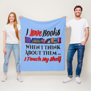 I Touch My Shelf Book Lover Humour Fleece Blanket