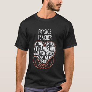 I Train Physics Super Heroes - Teacher Graphic T-Shirt